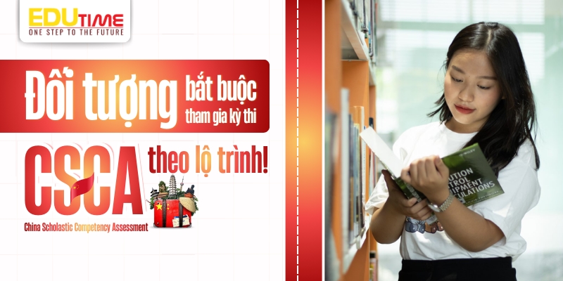 Đối tượng bắt buộc tham dự kỳ thi CSCA theo lộ trình đối tượng bắt buộc tham dự kỳ thi csca theo lộ trình