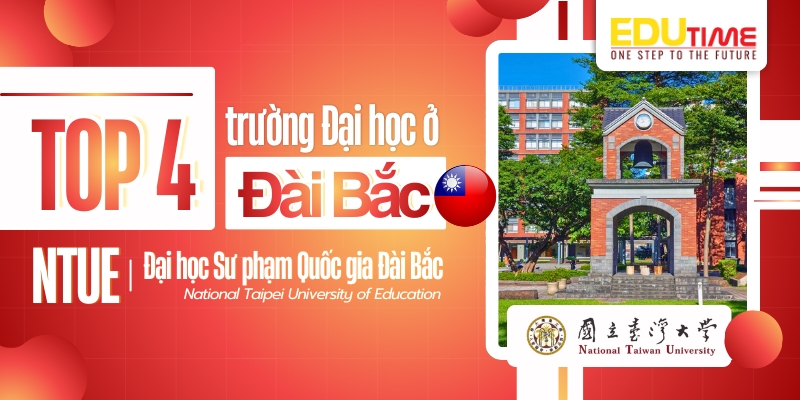top 4 trường đại học ở đài bắc - đại học national taipei university of education ntue