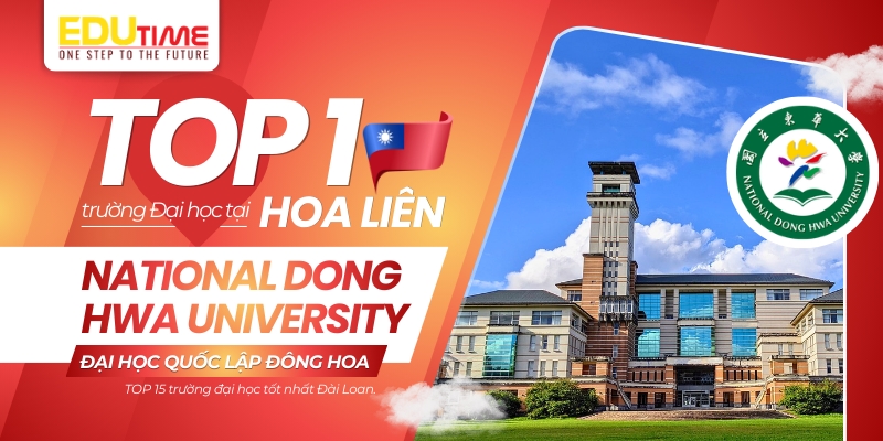 top 1 trường đại học ở hoa liên - đại học quốc lập đông hoa - ndhu