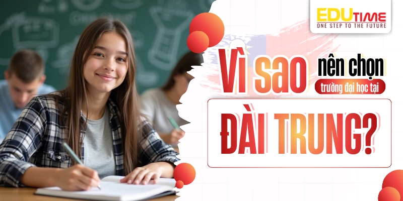 những lý do nên chọn trường đại học ở đài trung để du học
