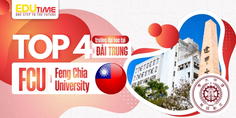top 4 trường đại học ở dài Trung - feng chia university (fcu)