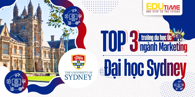 top 3 trường du học úc ngành marketing - the university of sydney