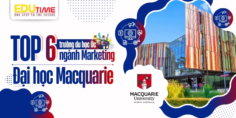 top 6 trường du học úc ngành marketing - macquarie university