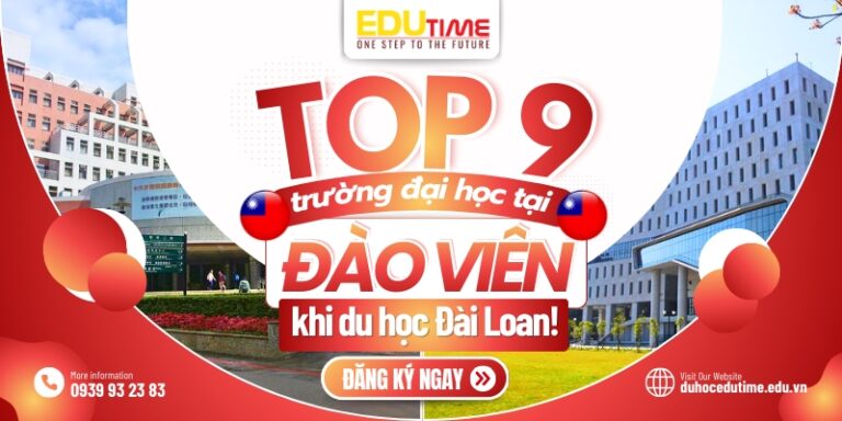 Top 9 trường đại học ở Đào Viên khi du học Đài Loan!