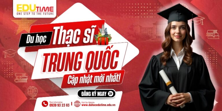 Điều kiện du học Thạc sĩ Trung Quốc: Cập nhật mới nhất!