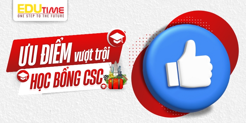 ưu điểm vượt trội của học bổng csc