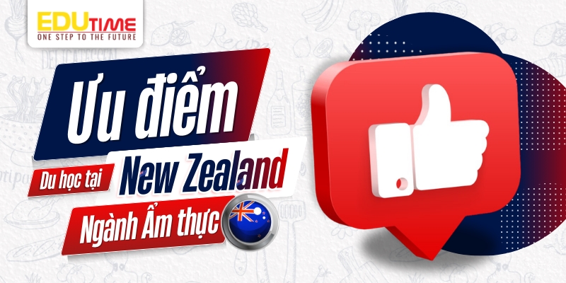 ưu điểm du học new zealand ngành ẩm thực