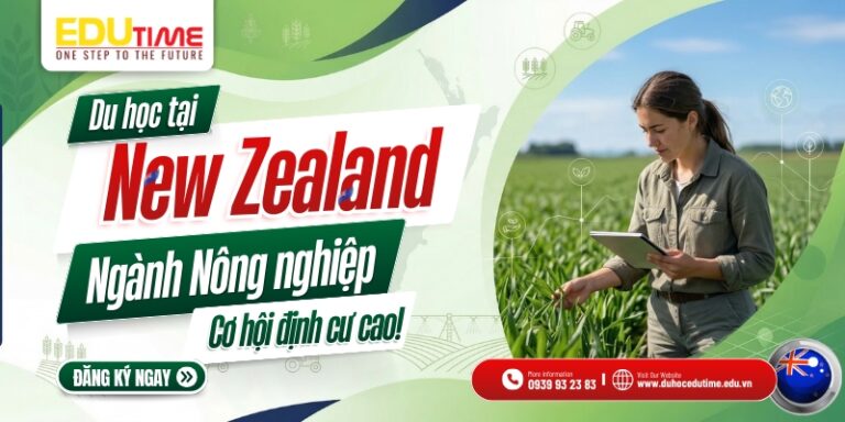 Du học New Zealand ngành Nông nghiệp: Cơ hội định cư cao!