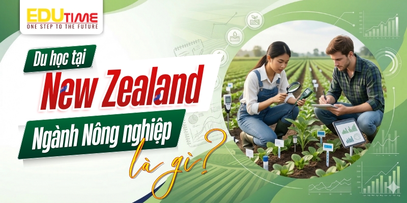 du học new zealand ngành nông nghiệp là gì?