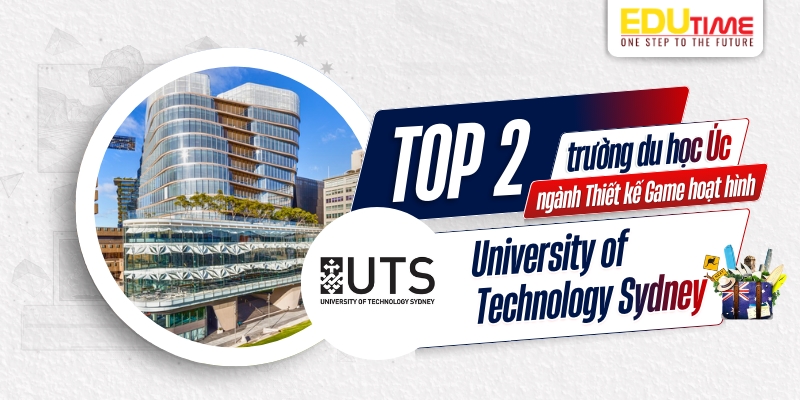 top 2 trường du học úc ngành thiết kế game hoạt hình - university of technology sydney (út)