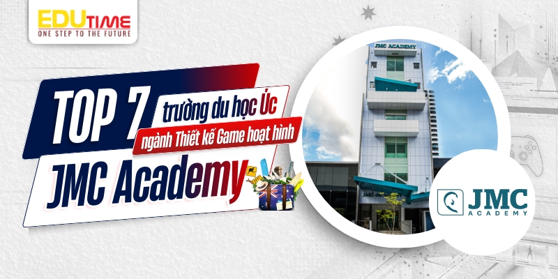top 7 trường du học úc ngành thiết kế game hoạt hình - jmc academy