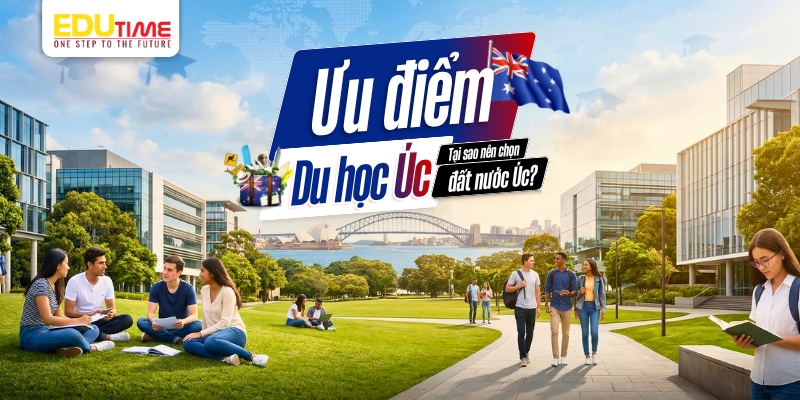 ưu điểm du học úc: tại sao nên chọn đất nước úc?