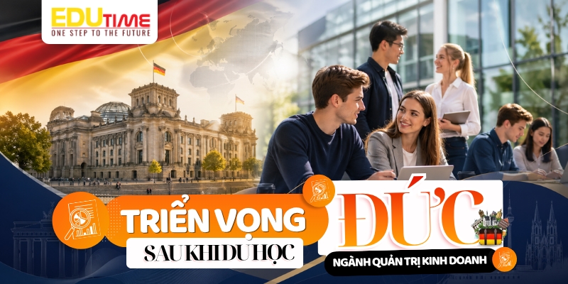 triển vọng nghề nghiệp sau khi du học đức ngành quản trị kinh doanh