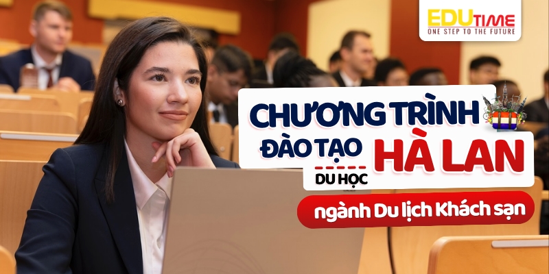 chương trình đào tạo du học hà lan ngành du lịch khách sạn