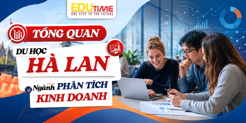du học hà lan ngành phân tích kinh doanh là gì?