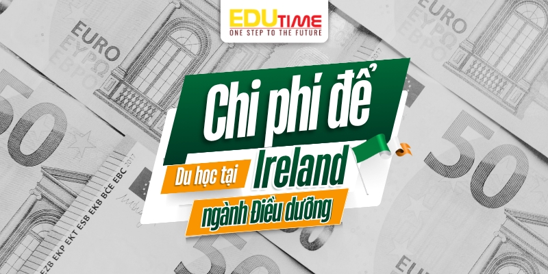 chi phí du học ireland ngành điều dưỡng