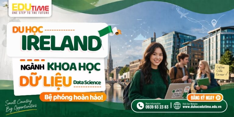 Du học Ireland ngành Khoa học dữ liệu: Bệ phóng hoàn hảo!