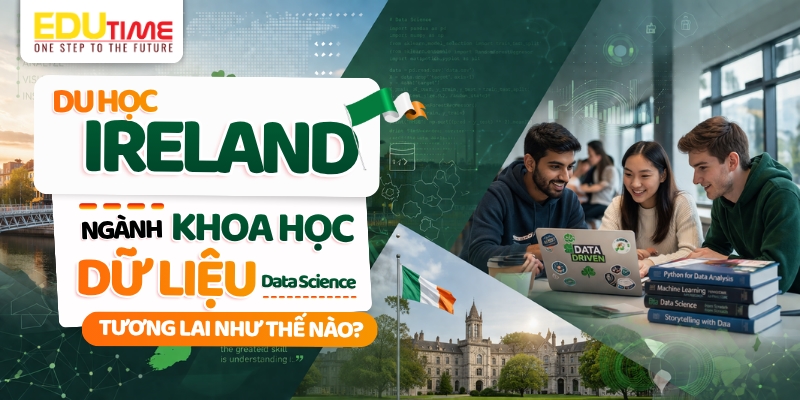 du học ireland ngành khoa học dữ liệu tương lai như thế nào?