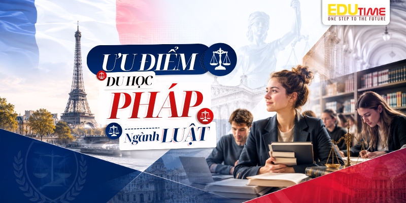 ưu điểm du học pháp ngành luật