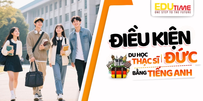điều kiện du học thạc sĩ đức bằng tiếng anh