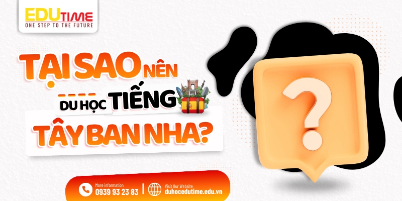 tại sao nên du học tiếng tây ban nha