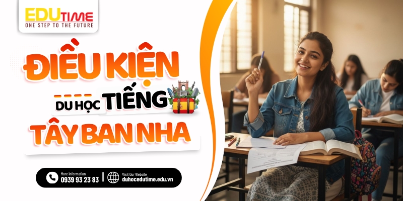 điều kiện du học tiếng tây ban nha