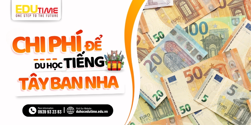 chi phí du học tiếng tây ban nha