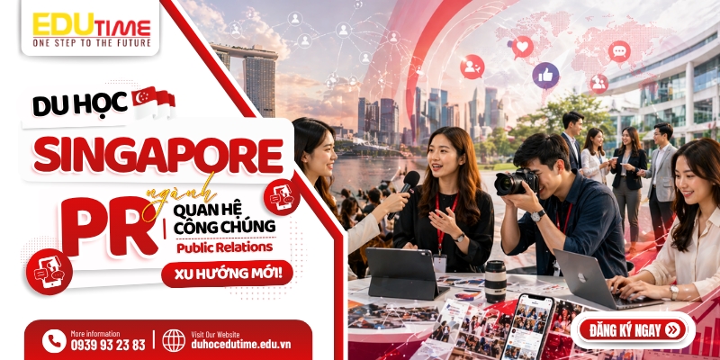 du học singapore ngành quan hệ công chúng: xu hướng mới!