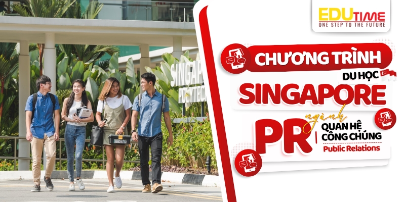 Nội dung chương trình du học Singapore ngành Quan hệ công chúng nội dung chương trình du học singapore ngành quan hệ công chúng