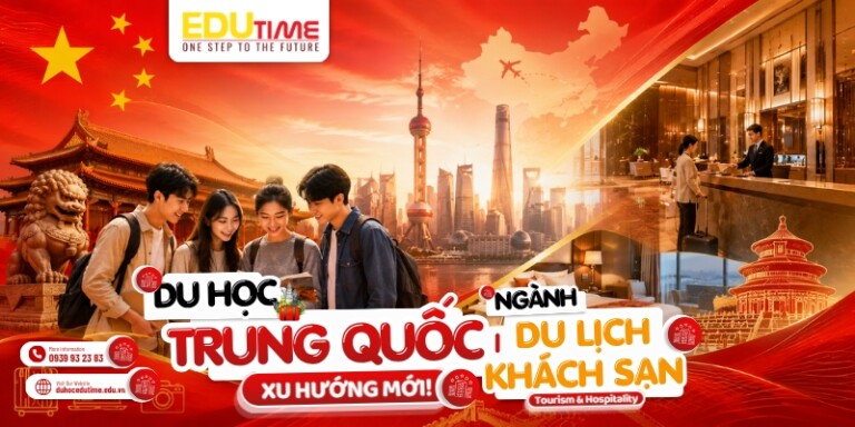 Du học Trung Quốc ngành Du lịch Khách sạn: Xu hướng mới!