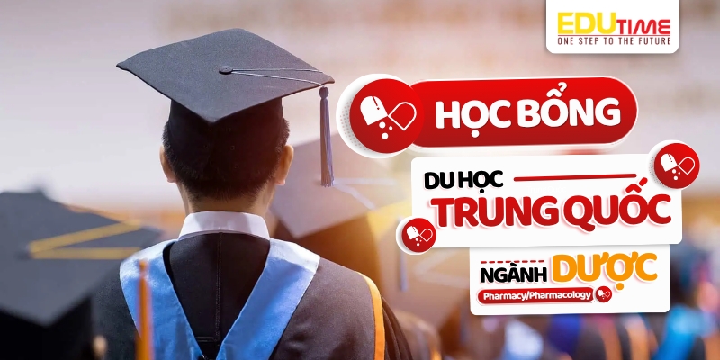 Học bổng du học Trung Quốc ngành Dược học bổng du học trung quốc ngành dược