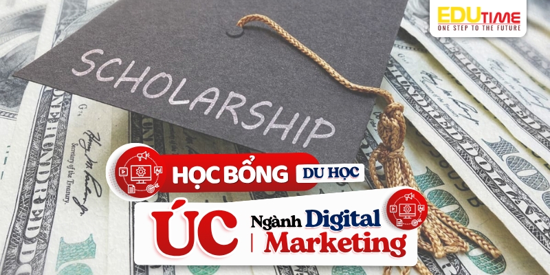 Học bổng du học Úc ngành Digital Marketing học bổng du học úc ngành digital marketing