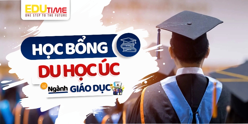 cơ hội học bổng du học úc ngành giáo dục