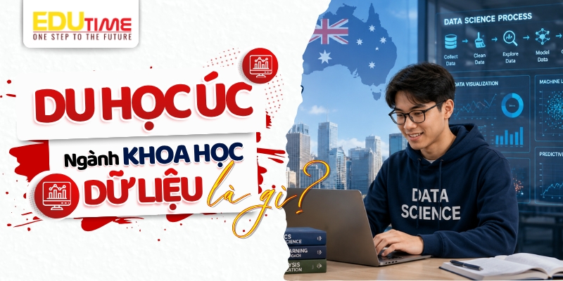 du học úc ngành khoa học dữ liệu là gì?
