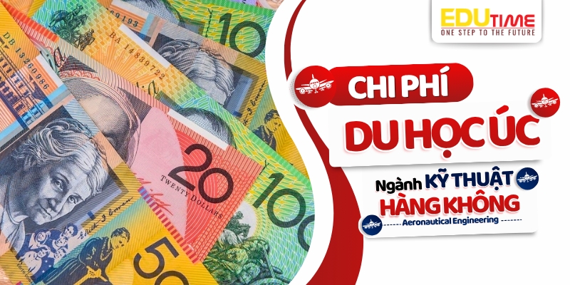 chi phí du học úc ngành kỹ thuật hàng không