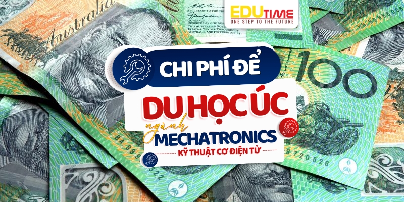 chi phí du học úc ngành mechatronics