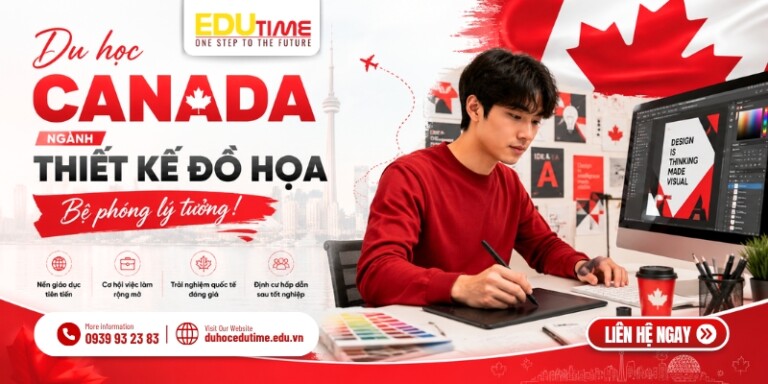 Du học Canada ngành Thiết kế đồ họa: Bệ phóng lý tưởng!