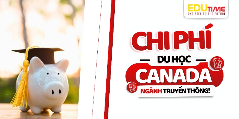 chi phí du học canada ngành truyền thông