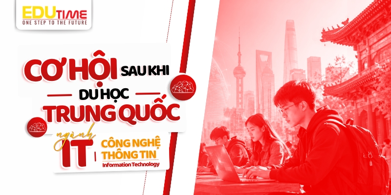 Cơ hội sau khi du học Trung Quốc ngành CNTT (Công nghệ thông tin) cơ hội sau khi du học trung quốc ngành cntt (công nghệ thông tin)
