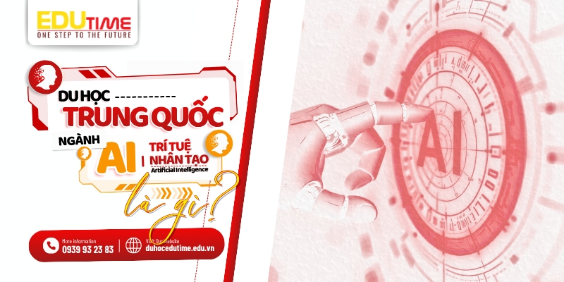 du học trung quốc ngành trí tuệ nhân tạo (ai) là gì?