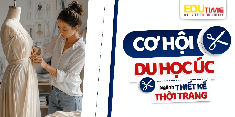 Cơ hội du học Úc ngành Thiết kế thời trang cơ hội du học úc ngành thiết kế thời trang
