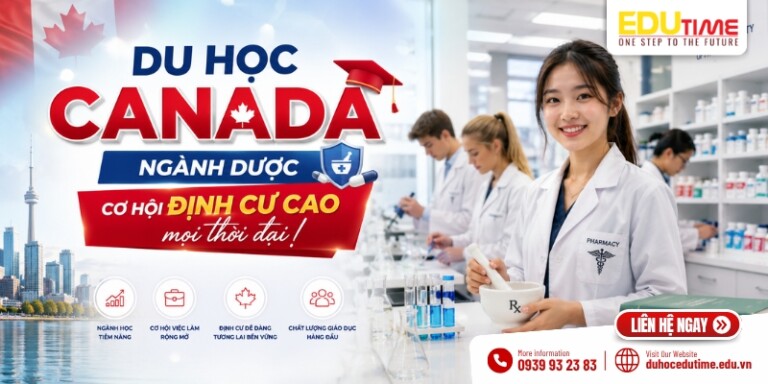 Du học Canada ngành Dược: Cơ hội định cư cao mọi thời đại!