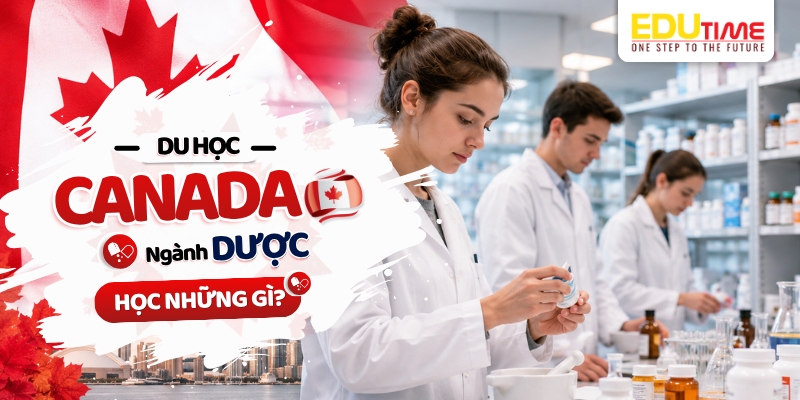 du học canada ngành dược bạn sẽ học những gì?