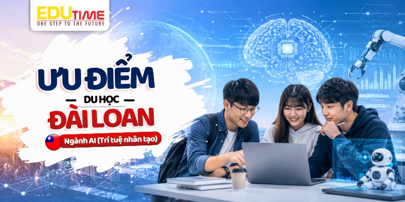 ưu điểm cho du học sinh du học đài loan ngành ai