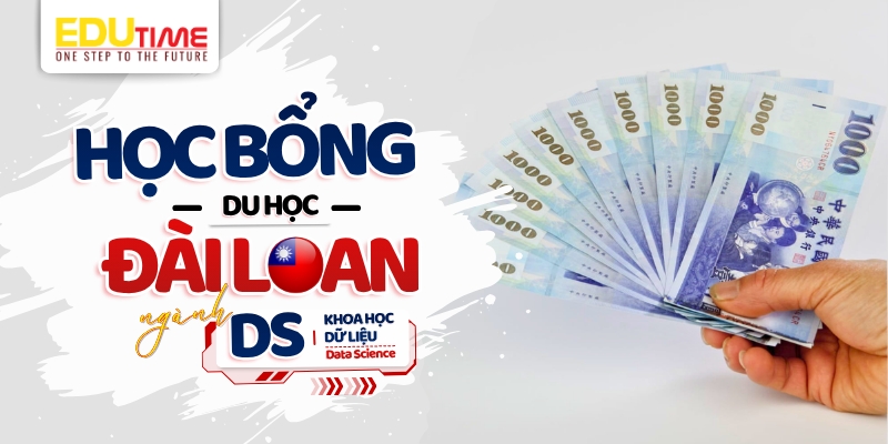 học bổng du học đài loan ngành khoa học dữ liệu