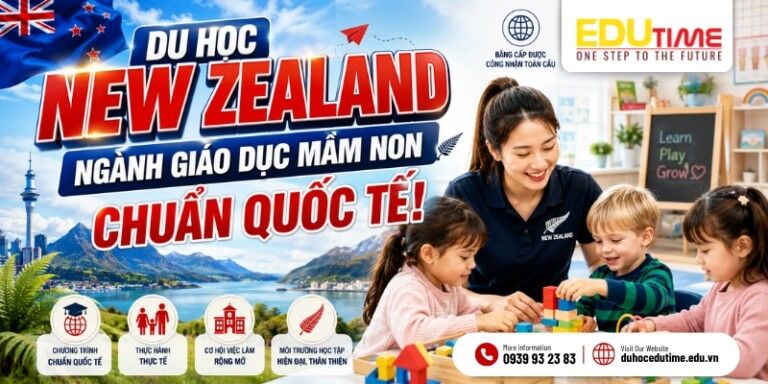 Du học New Zealand ngành Giáo dục mầm non: Chuẩn quốc tế!