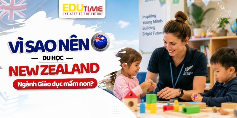 tại sao nên du học new zealand ngành giáo dục mầm non?