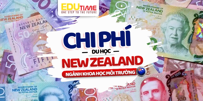 chi phí du học new zealand ngành khoa học môi trường
