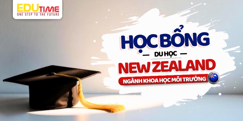 học bổng du học new zealand ngành khoa học môi trường