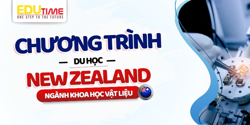 các chương trình du học new zealand ngành khoa học vật liệu